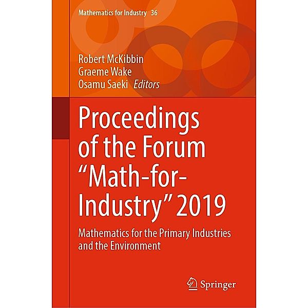 Proceedings of the Forum Math-for-Industry 2019 / Mathematics for Industry Bd.36