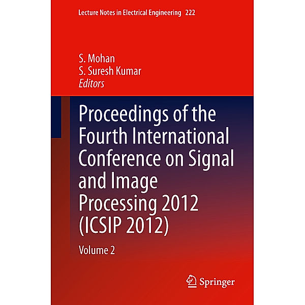 Proceedings of the Fourth International Conference on Signal and Image Processing 2012 (ICSIP 2012).Vol.2