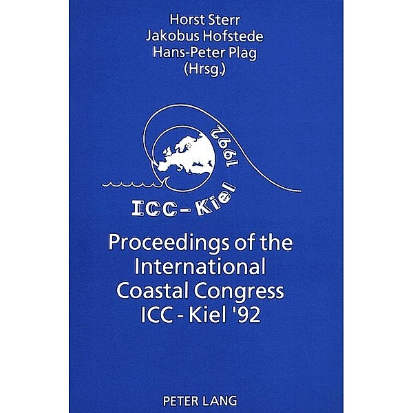 Proceedings of the International Coastal Congress ICC-Kiel '92