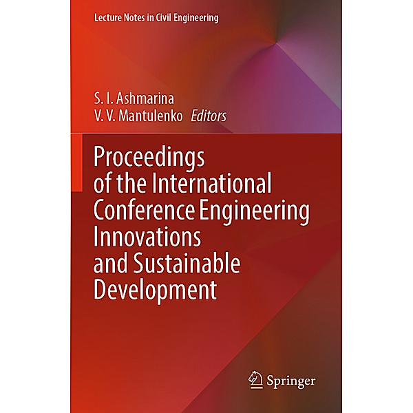Proceedings of the International Conference Engineering Innovations and Sustainable Development