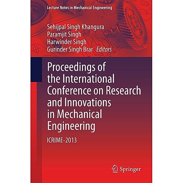 Proceedings of the International Conference on Research and Innovations in Mechanical Engineering / Lecture Notes in Mechanical Engineering