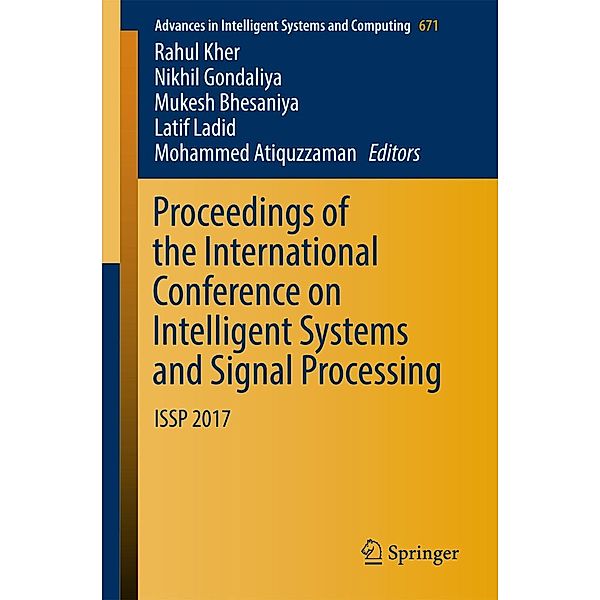 Proceedings of the International Conference on Intelligent Systems and Signal Processing / Advances in Intelligent Systems and Computing Bd.671