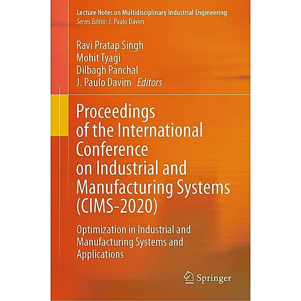 Proceedings of the International Conference on Industrial and Manufacturing Systems (CIMS-2020) / Lecture Notes on Multidisciplinary Industrial Engineering