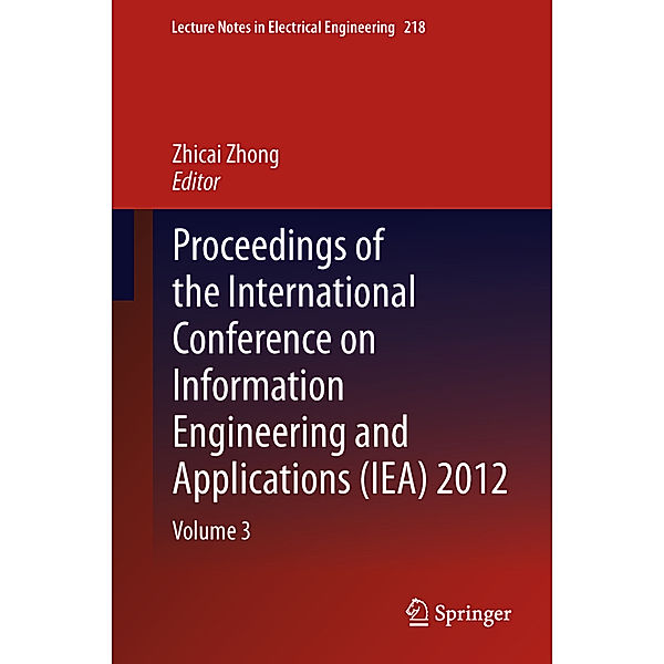 Proceedings of the International Conference on Information Engineering and Applications (IEA) 2012.Vol.3