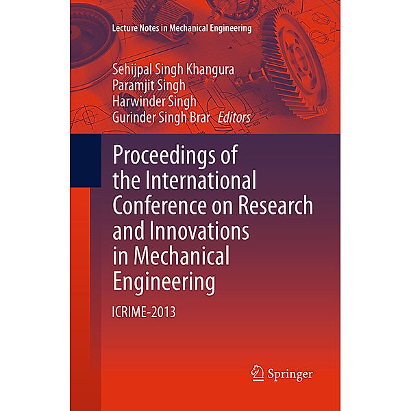 Proceedings of the International Conference on Research and Innovations in Mechanical Engineering