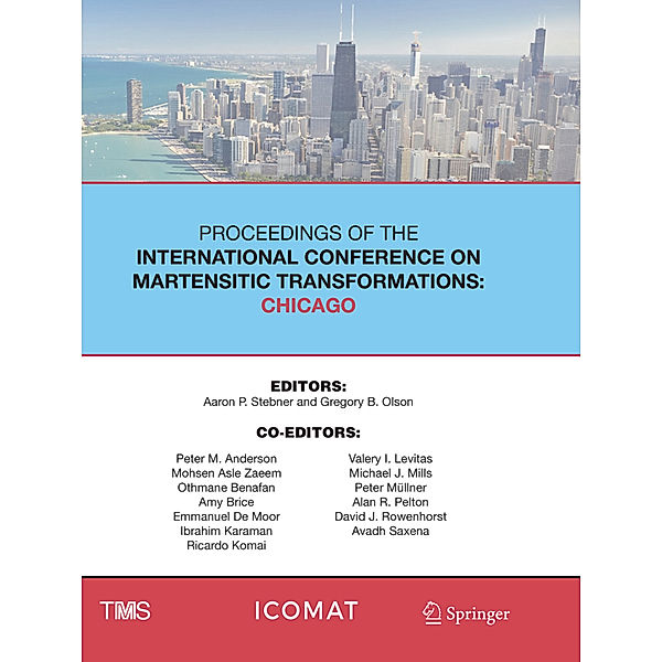 Proceedings of the International Conference on Martensitic Transformations: Chicago