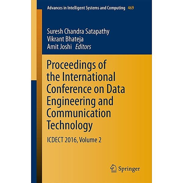 Proceedings of the International Conference on Data Engineering and Communication Technology / Advances in Intelligent Systems and Computing Bd.469
