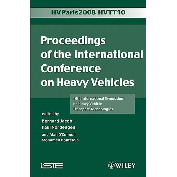 Proceedings of the International Conference on Heavy Vehicles, HVTT10