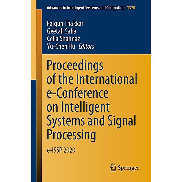 Proceedings of the International e-Conference on Intelligent Systems and Signal Processing / Advances in Intelligent Systems and Computing Bd.1370
