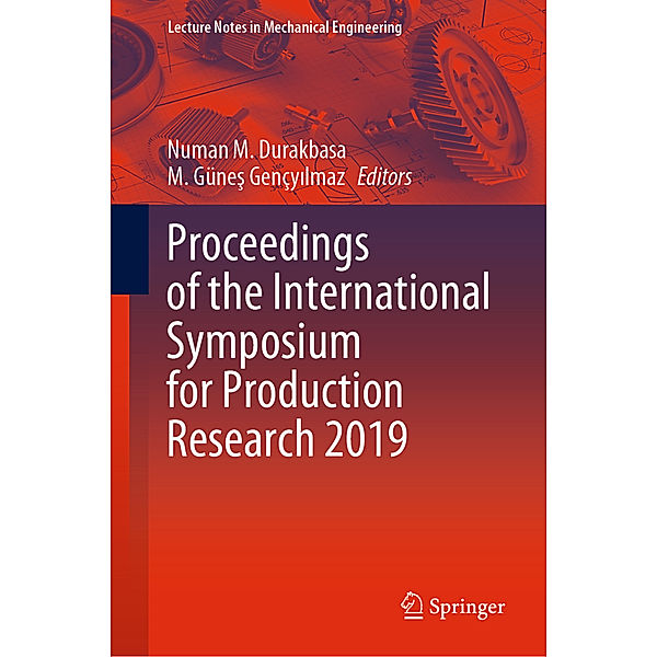 Proceedings of the International Symposium for Production Research 2019