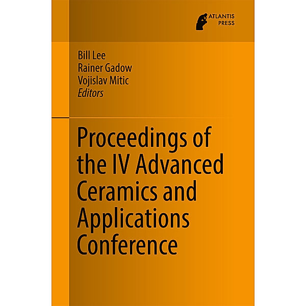 Proceedings of the IV Advanced Ceramics and Applications Conference