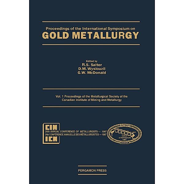 Proceedings of the Metallurgical Society of the Canadian Institute of Mining and Metallurgy