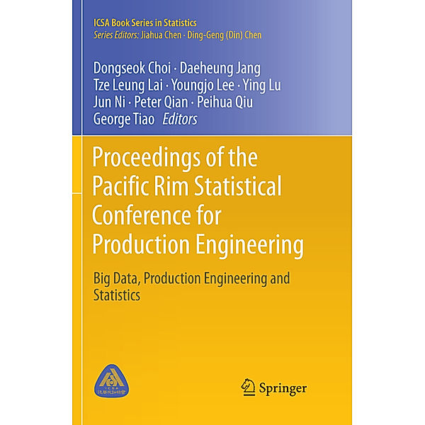 Proceedings of the Pacific Rim Statistical Conference for Production Engineering