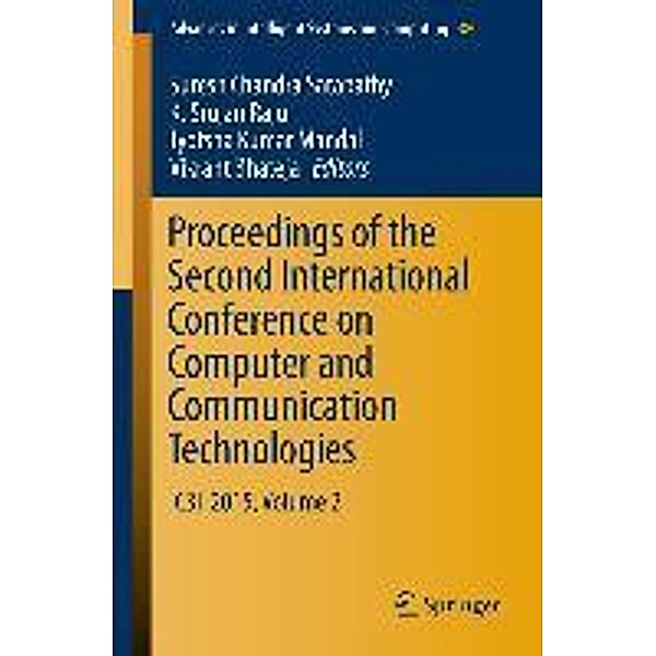 Proceedings of the Second International Conference on Computer and Communication Technologies / Advances in Intelligent Systems and Computing Bd.380