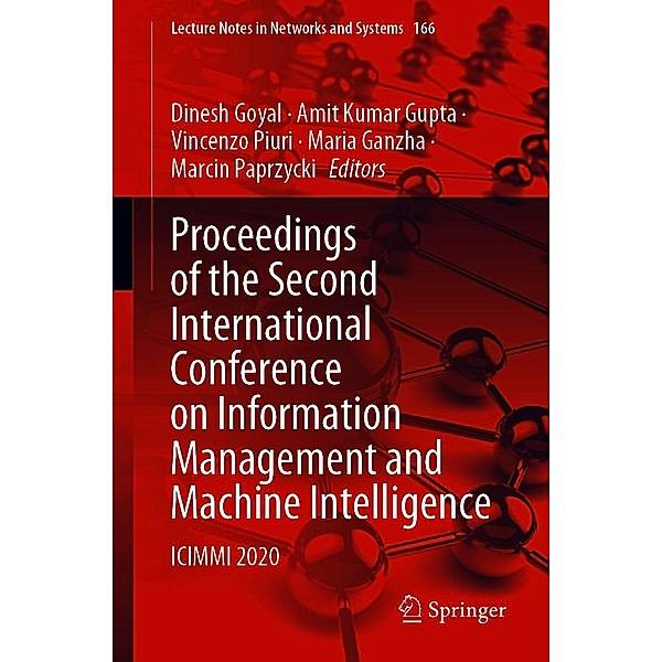 Proceedings of the Second International Conference on Information Management and Machine Intelligence / Lecture Notes in Networks and Systems Bd.166
