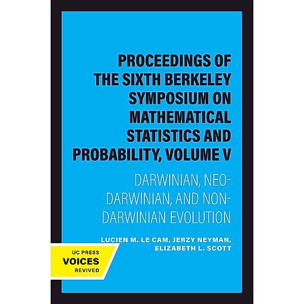 Proceedings of the Sixth Berkeley Symposium on Mathematical Statistics and Probability, Volume V