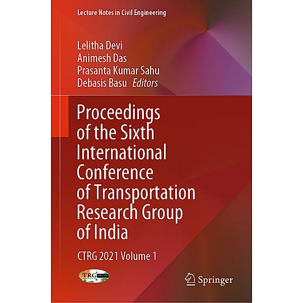 Proceedings of the Sixth International Conference of Transportation Research Group of India