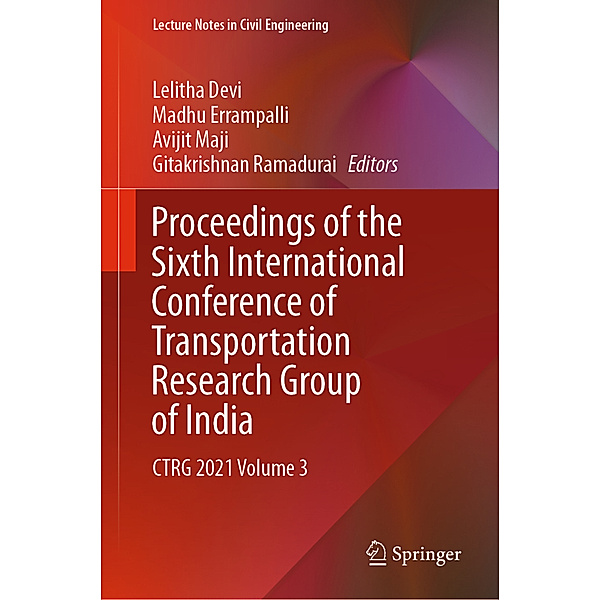 Proceedings of the Sixth International Conference of Transportation Research Group of India
