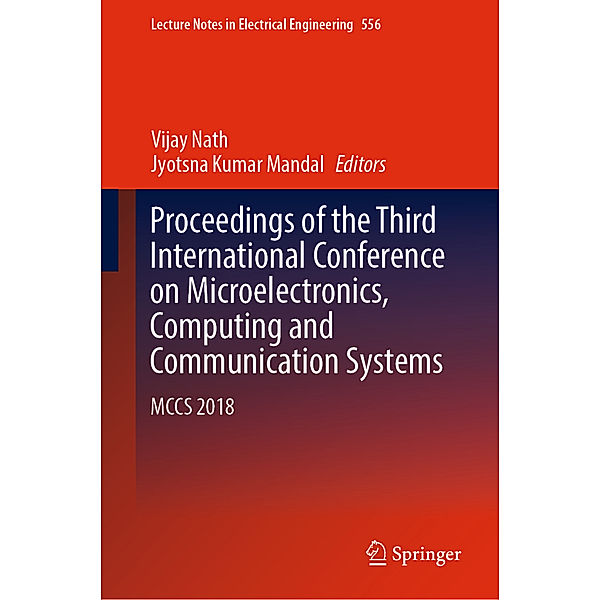 Proceedings of the Third International Conference on Microelectronics, Computing and Communication Systems