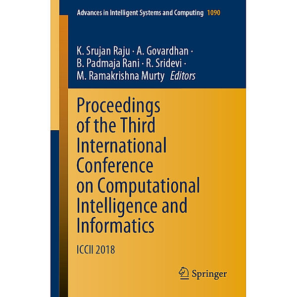 Proceedings of the Third International Conference on Computational Intelligence and Informatics