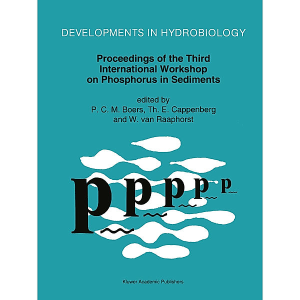 Proceedings of the Third International Workshop on Phosphorus in Sediments