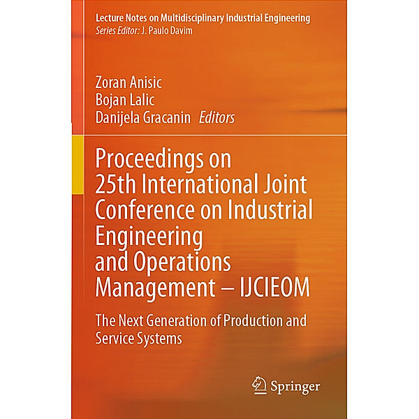 Proceedings on 25th International Joint Conference on Industrial Engineering and Operations Management - IJCIEOM