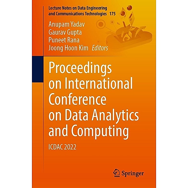 Proceedings on International Conference on Data Analytics and Computing / Lecture Notes on Data Engineering and Communications Technologies Bd.175