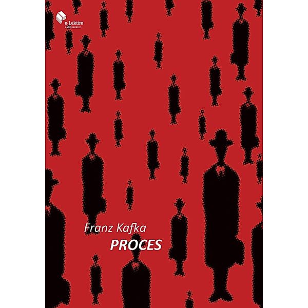 Proces / eLektire, Franz Kafka
