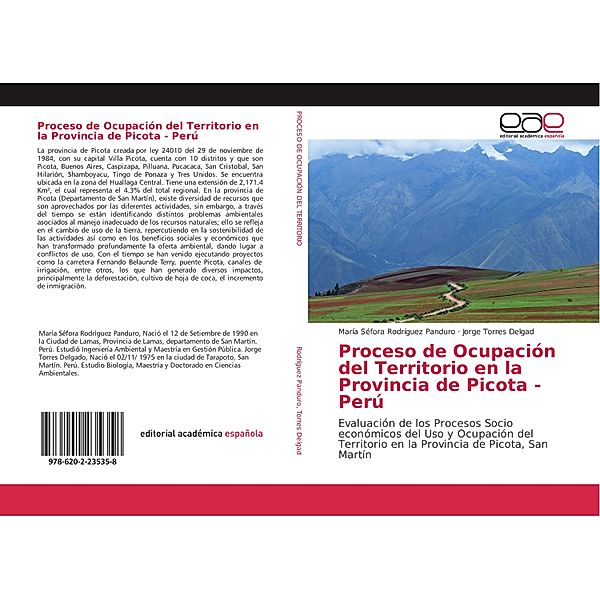 Proceso de Ocupación del Territorio en la Provincia de Picota - Perú, María Séfora Rodríguez Panduro, Jorge Torres Delgad