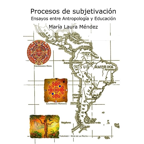 Procesos de subjetivación, María Laura Méndez