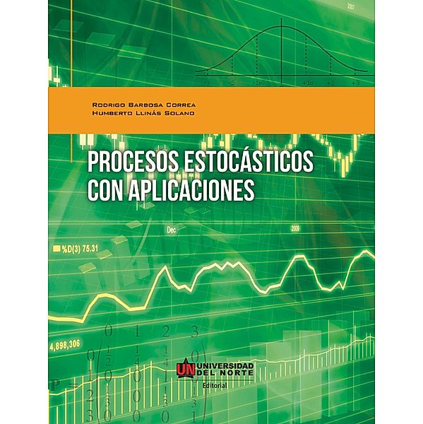 Procesos estocásticos con aplicaciones, Rodrigo Barbosa, Humberto Llinas