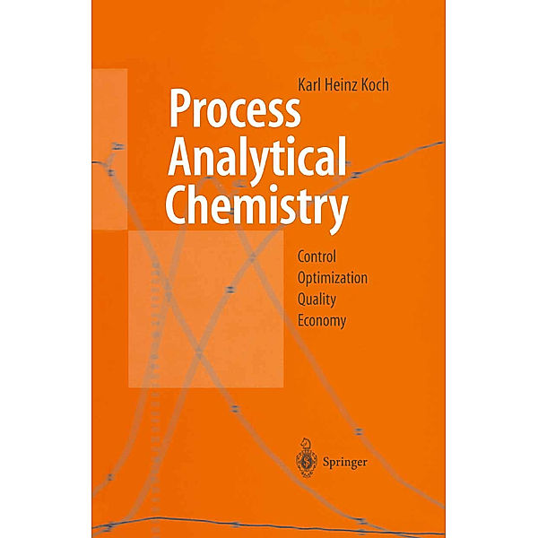 Process Analytical Chemistry, Karl H. Koch