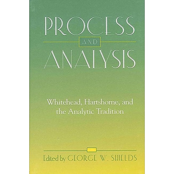 Process and Analysis / SUNY series in Philosophy