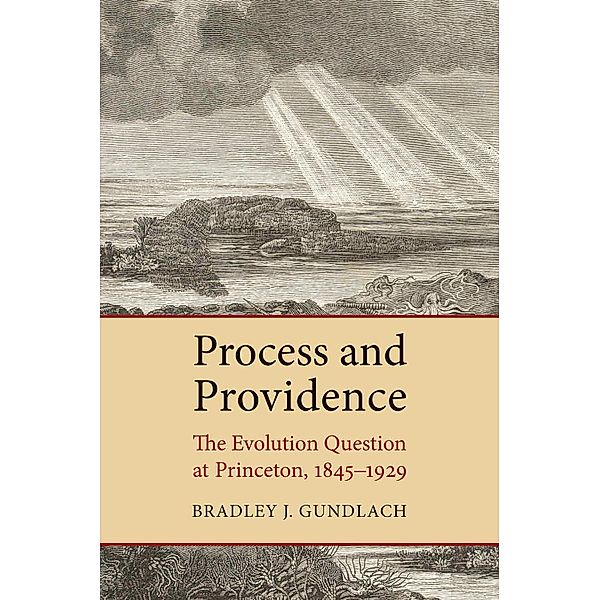 Process and Providence, Bradley J. Gundlach