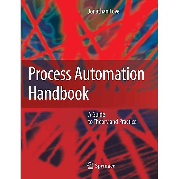 Process Automation Handbook, Jonathan Love