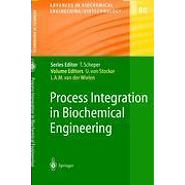 Process Integration in Biochemical Engineering