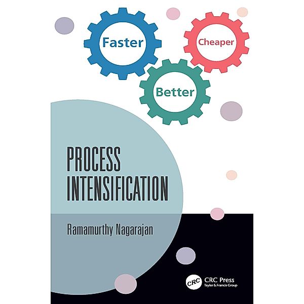 Process Intensification, Ramamurthy Nagarajan