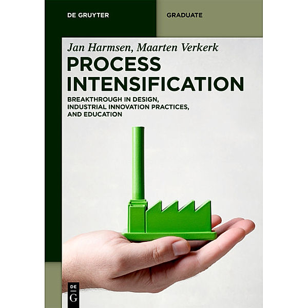 Process Intensification, Jan Harmsen, Maarten Verkerk