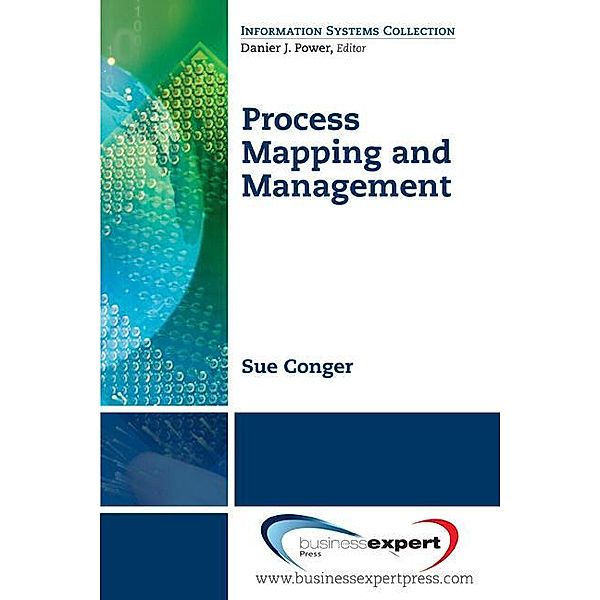 Process Mapping and Management, Sue Conger