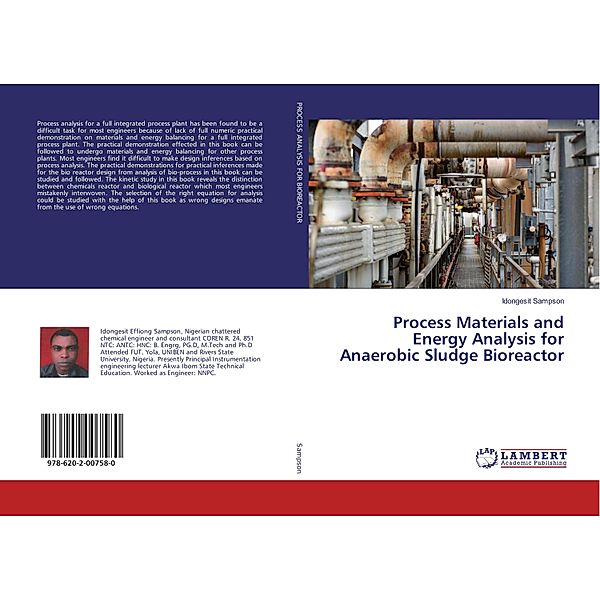 Process Materials and Energy Analysis for Anaerobic Sludge Bioreactor, Idongesit Sampson