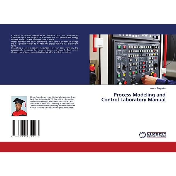 Process Modeling and Control Laboratory Manual, Alemu Engashu