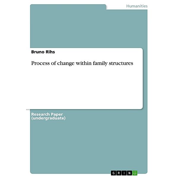 Process of change within family structures, Bruno Rihs