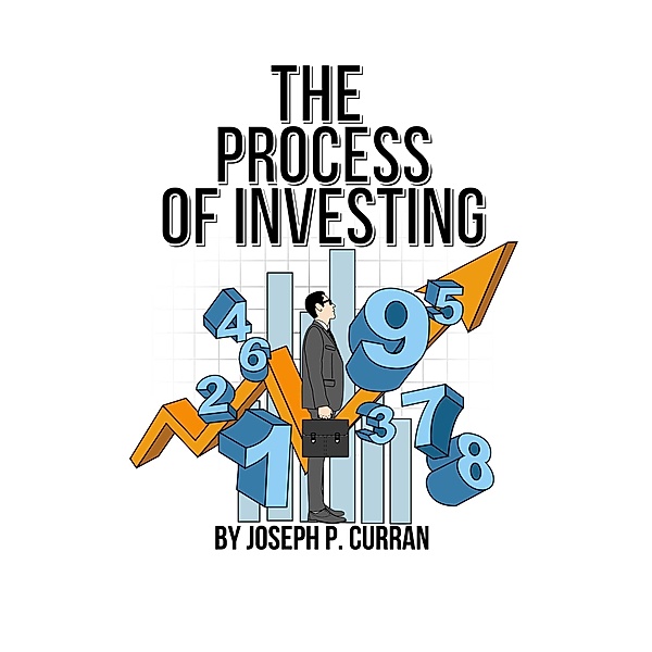 Process of Investing, Joseph P. Curran