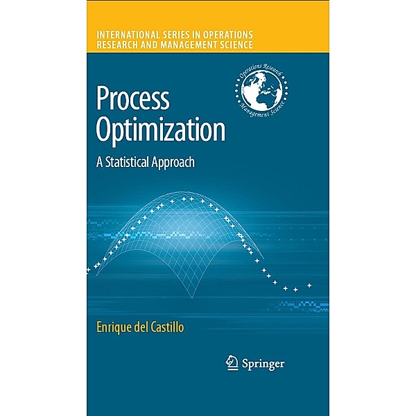 Process Optimization / International Series in Operations Research & Management Science Bd.105, Enrique Del Castillo