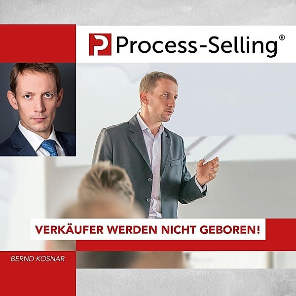 Process-Sellling®, 1 Audio-CD, Bernd Kosnar, Jochen Ulbing