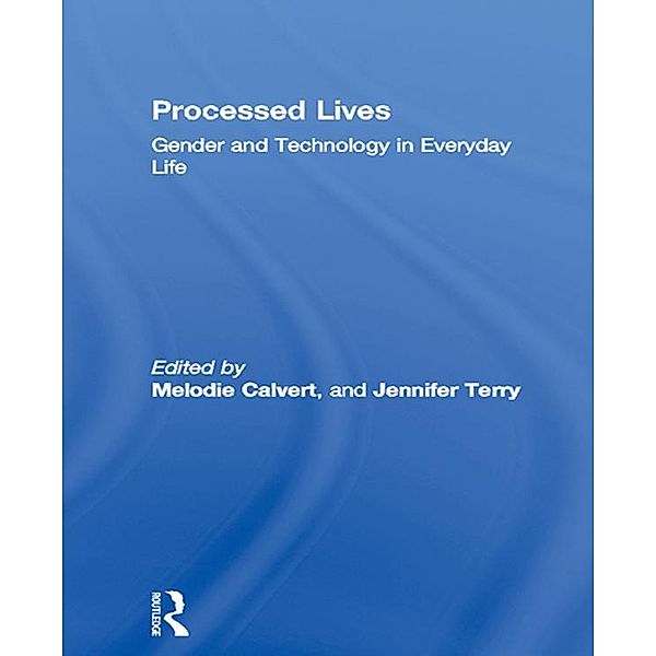 Processed Lives