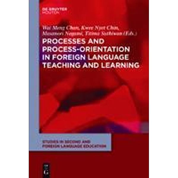 Processes and Process-Orientation in Foreign Language Teaching and Learning / Studies in Second and Foreign Language Education [SSFLE] Bd.4