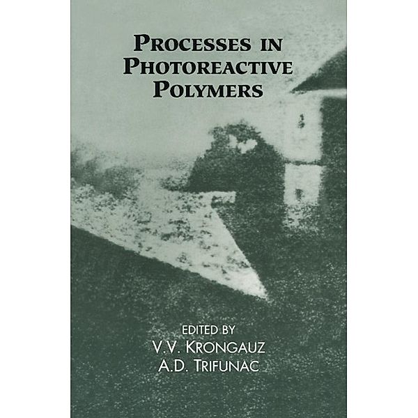 Processes in Photoreactive Polymers