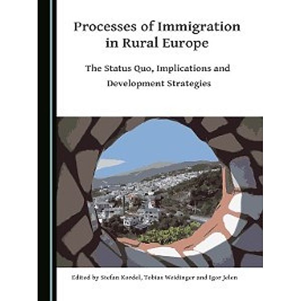 Processes of Immigration in Rural Europe