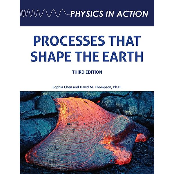 Processes that Shape the Earth, Third Edition, Sophia Chen, David Thompson